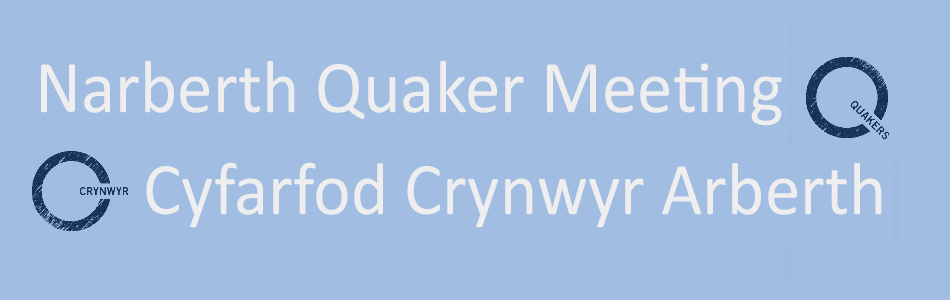 Narberth Quaker Meeting // Cyfarfod Crynwyr Arberth