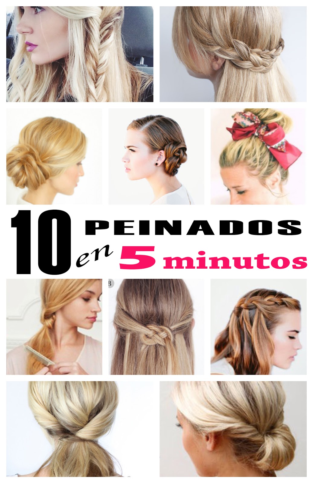 No Solo DIY: 10 peinados en 5 minutos