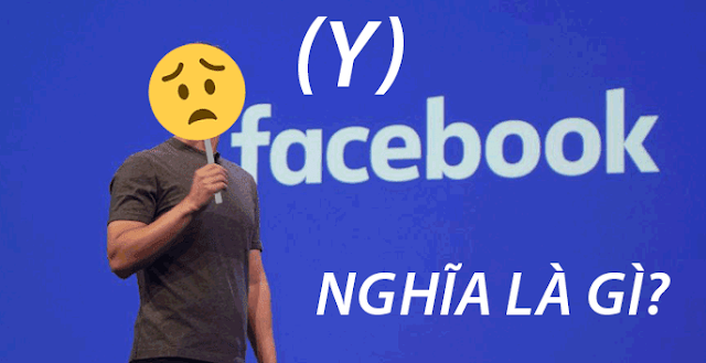 Y trong facebook nghĩa là gì? Và 40+ câu hỏi trên facebook là gì? Y trong facebook nghĩa là gì? Và 40+ câu hỏi trên facebook là gì?