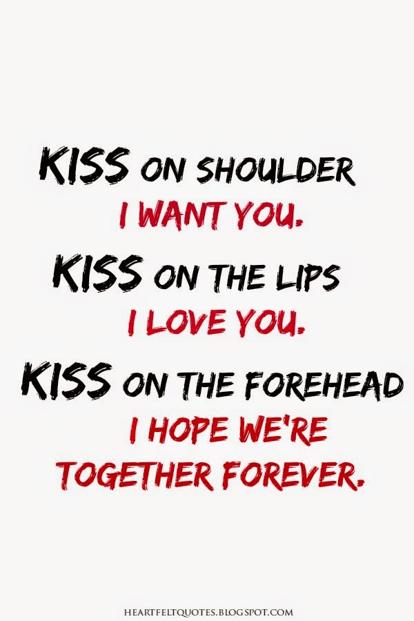 Kiss On Shoulder I Want You Heartfelt Love And Life Quotes