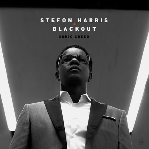 News du jour Sonic Creed Stefon Harris & Blackout News du jour Sonic Creed Stefon Harris & Blackout