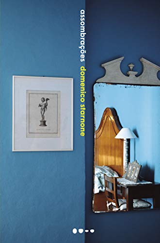 Assombrações - Domenico Starnone