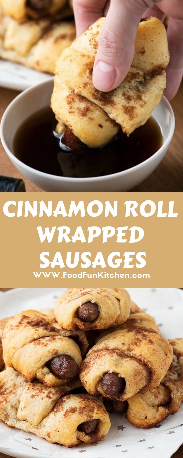 CINNAMON ROLL WRAPPED SAUSAGES