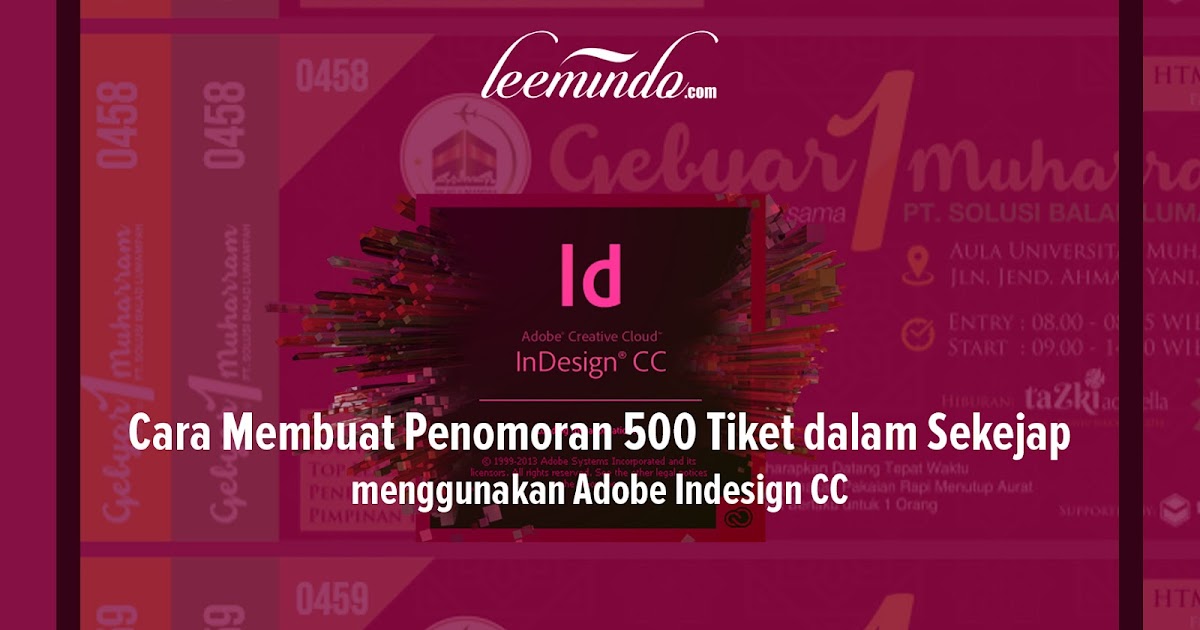 Cara Membuat Penomoran 500 Tiket dalam Sekejap menggunakan Cara Membuat Penomoran 500 Tiket dalam Sekejap menggunakan
