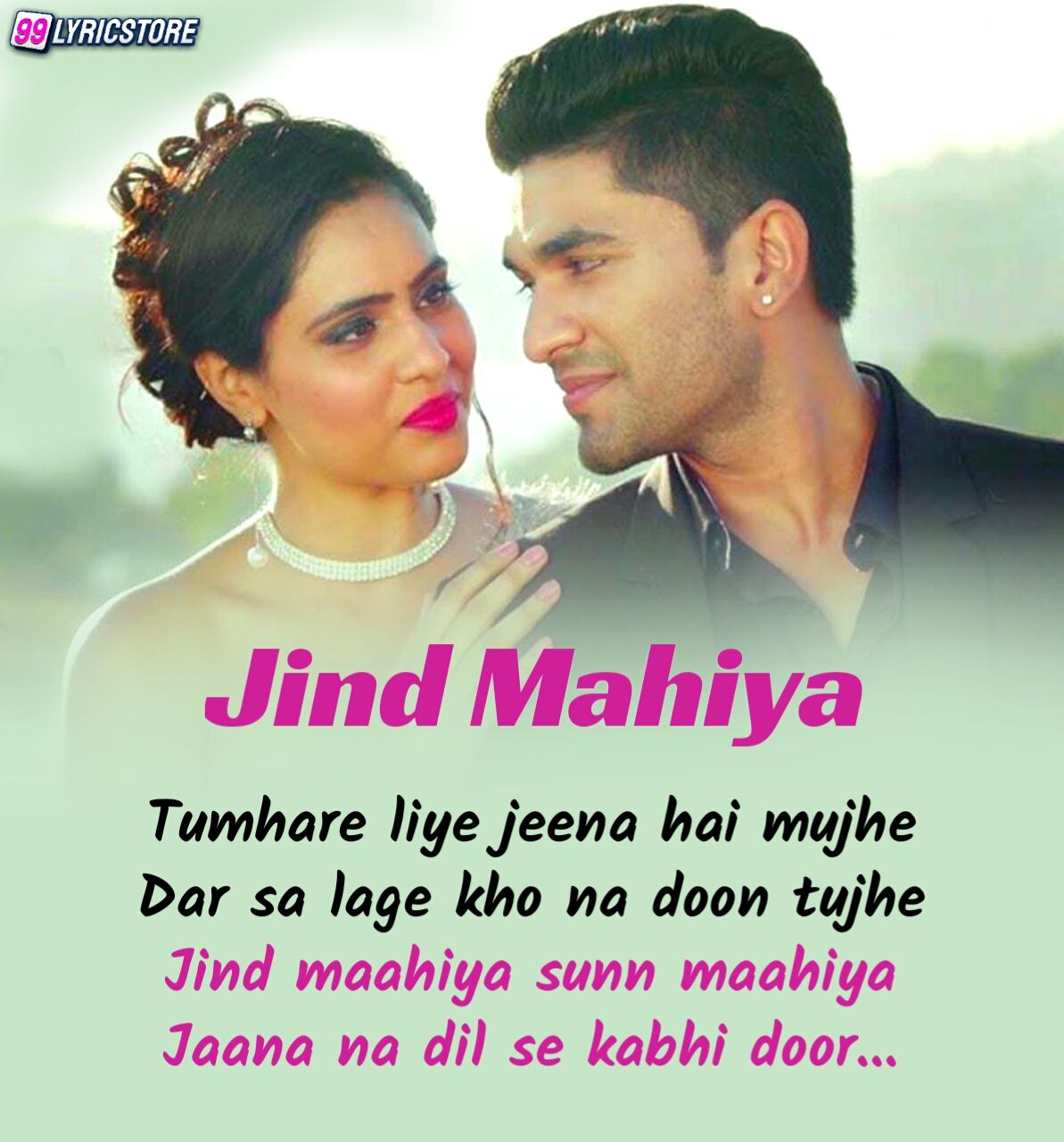 Jind Mahiya Lyrics Yasser Desai Palak Muchhal Naughty Gang jind mahiya lyrics yasser desai