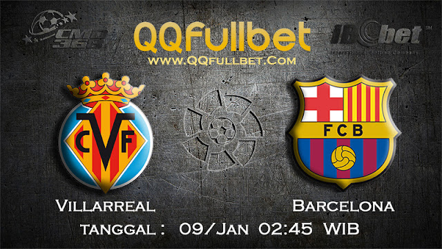 PREDIKSIBOLA - Prediksi Taruhan Bola Villarreal vs Barcelona 09 Januari 2017 (La Liga Spanyol)