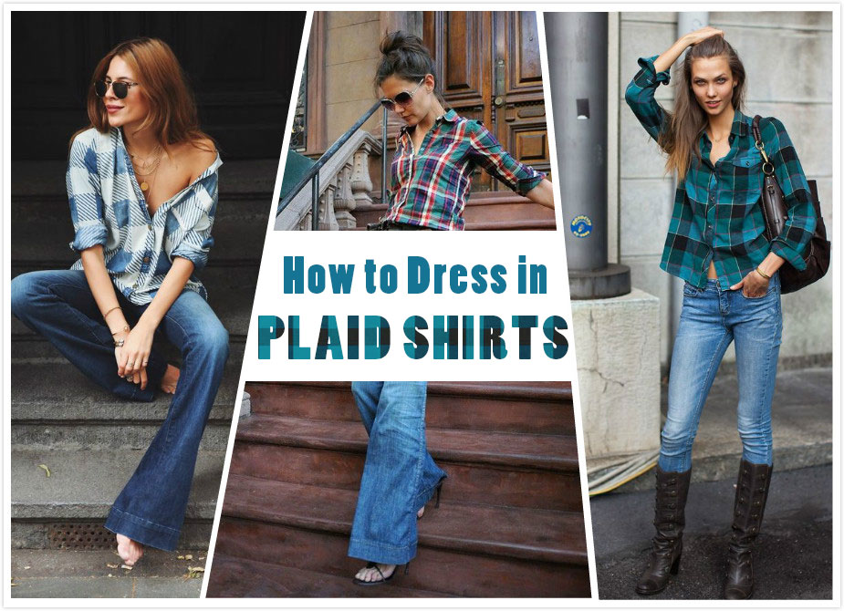 How to Dress in Plaid Shirts - Morimiss Blog
