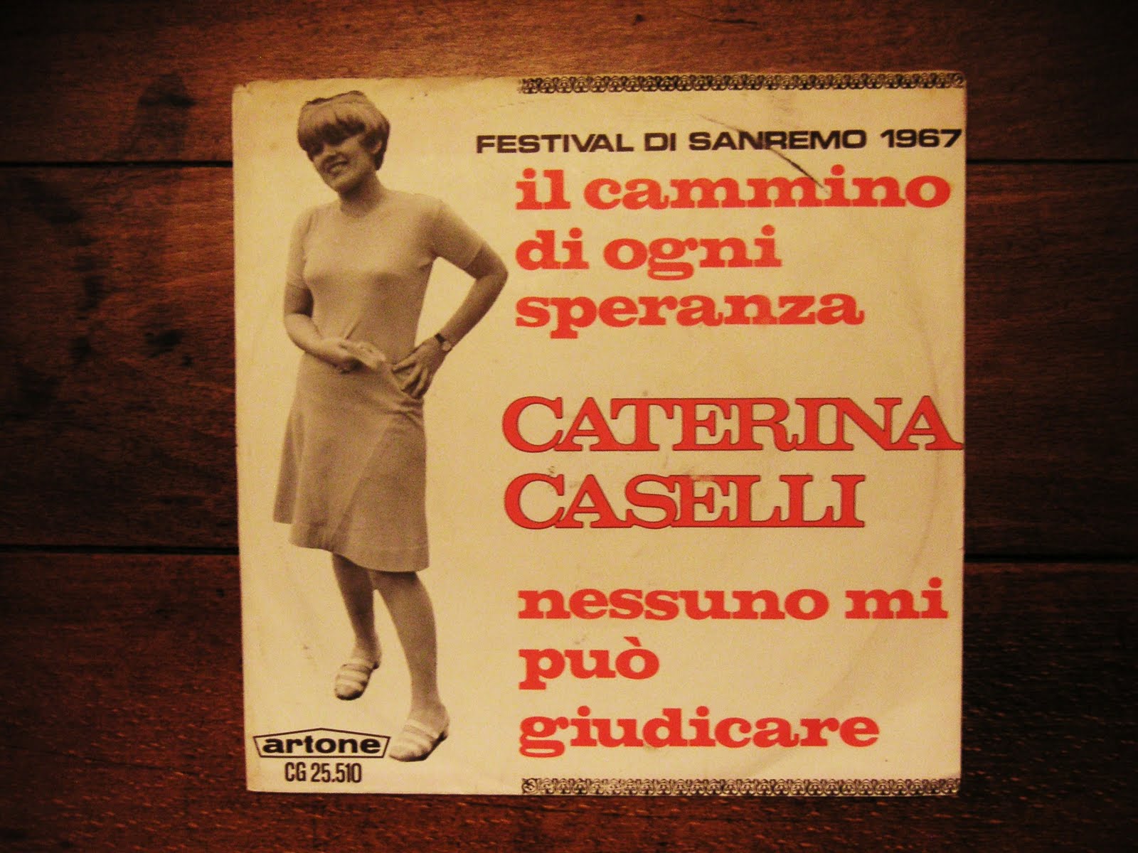 Caterina Caselli Nessuno Mi Può Giudicare united-singles-mission: CATERINA CASELLI nessuno mi può giudicare