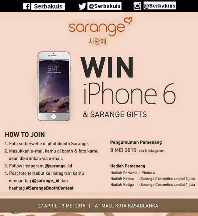 Sarange Booth Contest Berhadiah iPhone 6 & Produk