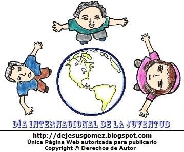 Día Internacional de la Juventud Dibujo por el Día Internacional de la Juventud o Día de la Juventud (Jóvenes con el planeta tierra por el Día de la Juventud). Dibujo del Día Internacional de la Juventud hecho por Jesus Gómez