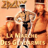 [2001] - La Marche Des Gendarmes [Single]