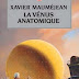 "La vénus anatomique" de Xavier Mauméjean