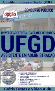 Apostila UFGD-MS Assistente em Administração.