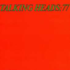 '77' - Talking Heads: