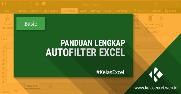 Autofilter Excel : Panduan cara filter data di excel Autofilter Excel : Panduan cara filter data di excel