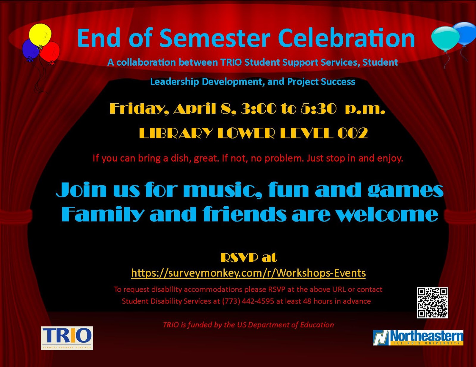 TRIO Student Support Services End of Semester Celebration