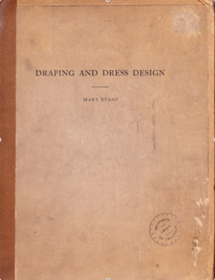 Draping and Dress Design 1935 Textbook