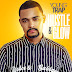 Young Trap "Hustle & Glow" (Album)