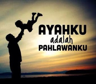 Gambar Ucapan Hari Ayah Nasional Gambar Ucapan Hari Ayah Nasional