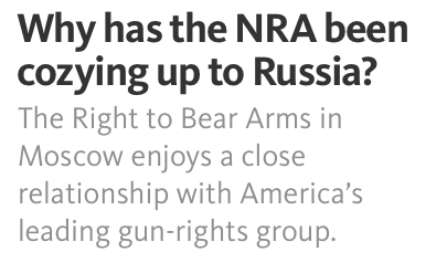 Russian NRA Connection