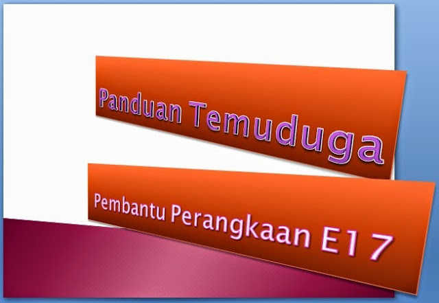 Pembantu Perangkaan E17 Panduan Temuduga Pembantu Perangkaan E17