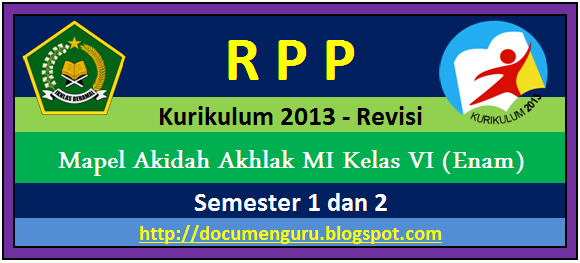 RPP Akidah Akhlak Kelas 6 MI Kurikulum 2013 Revisi