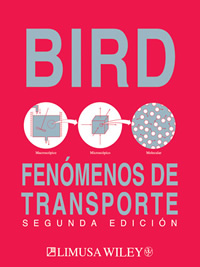 LIBROS LIMUSA: FENÓMENOS DE TRANSPORTE BIRD Libro. Autor