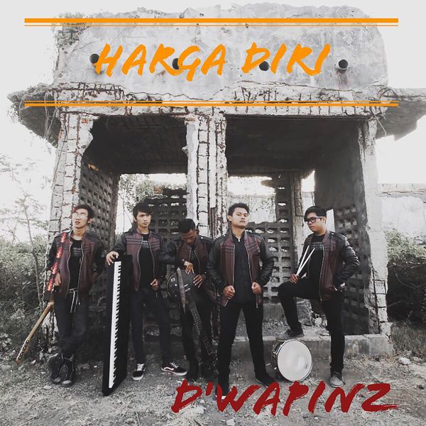 D'wapinz Band - Harga Diri