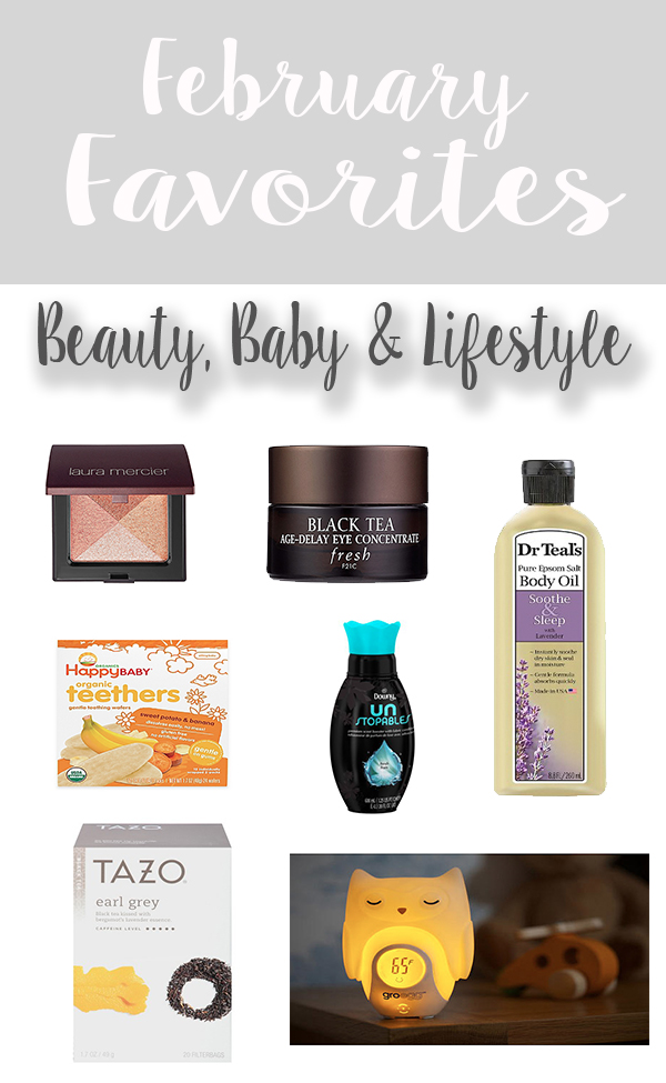 February Favorites: Lifestyle, Beauty & Baby