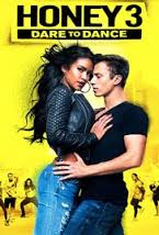 Nonton Honey 3 (2016)