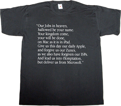 steve jobs apple mac macintosh ipad microsoft useless religions irony zune fanboy t-shirt ephemeral-t-shirts