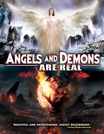 Angels and Demons Are Real 2017 Full English Movie Free Download