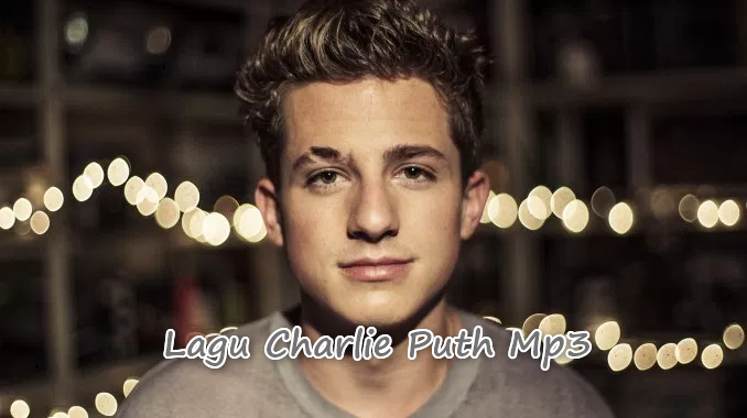 charlie puth dan pacar download lagu charlie puth mp3 full album terpopuler indonesia charlie puth dan pacar download lagu charlie puth mp3 full album terpopuler indonesia