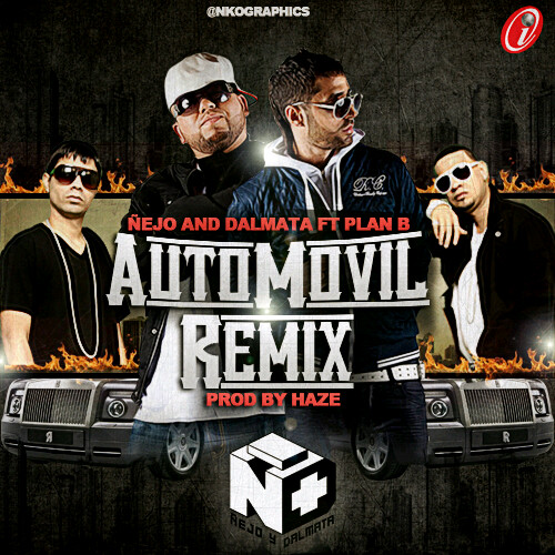 ejo dalmata ft plan b automovil official remix promo music urban ejo dalmata ft plan b automovil official remix promo music urban