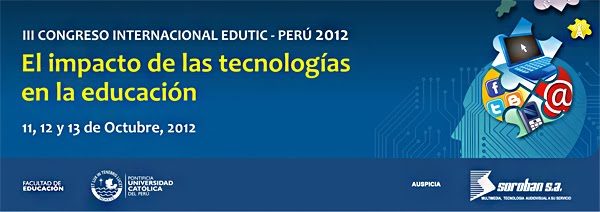 III CONGRESO INTERNACIONAL EDUTIC-PERÚ 2012