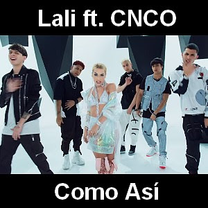Lali – Como Asi ft. CNCO