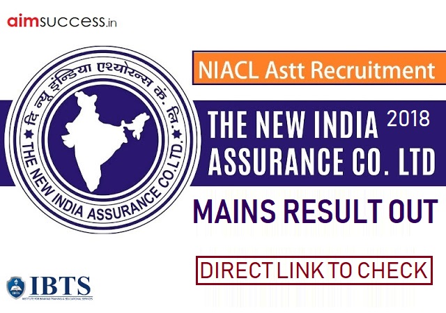 NIACL Assistant Mains Result 2018 Out, Direct Link to Check!