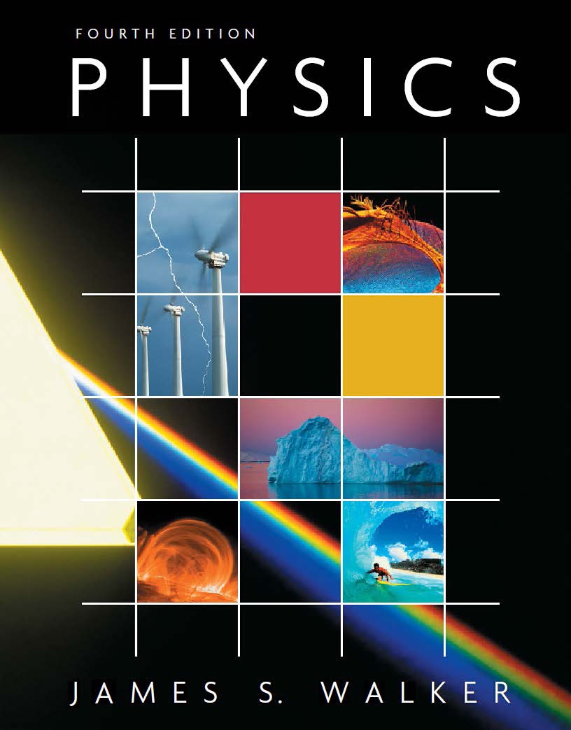 Physics 4th Edition by James S. Walker PDF Lobby