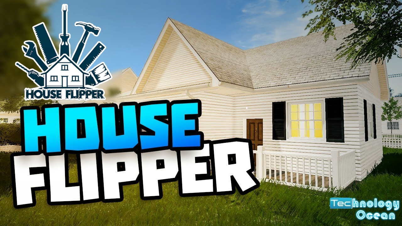 Download House Flipper Pc Free