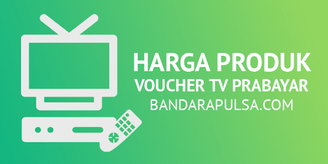 harga voucher tv prabayar