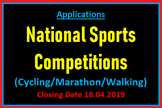  Applications for National Sports Competitions (Cycling/Marathon/Walking)
