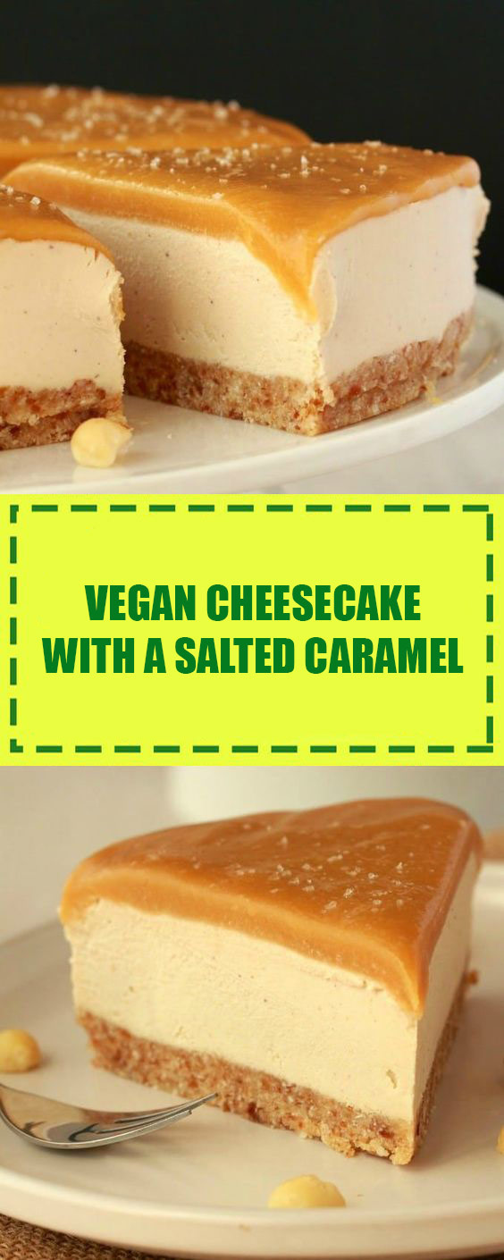Vegan Cheesecake with a Salted Caramel Vegan Cheesecake with a Salted Caramel