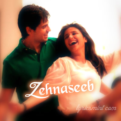 Zehnaseeb from Hasee Toh Phasee