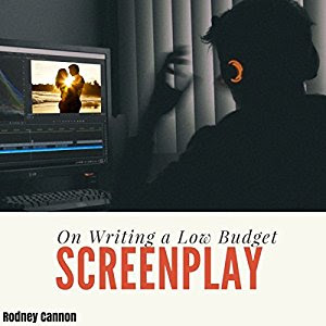 On Writing A low Budget Screenplay