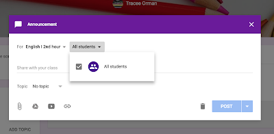 Selecting students for posting in Google Classroom™  www.traceeorman.com