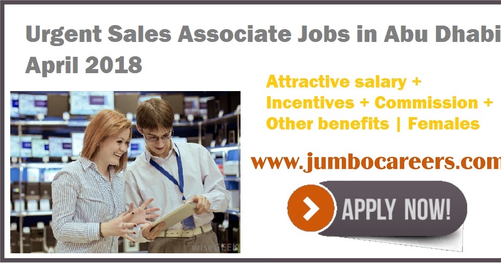 Urgent Female Sales Associate Jobs in Abu Dhabi April 2018