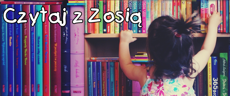 Czytaj z Zosią Czytaj z Zosią