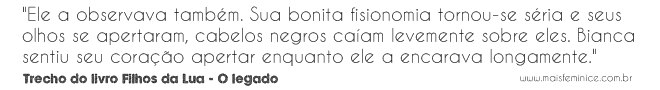 Trecho do livro Filhos da Lua, o legado de Marcella Rossetti Trecho do livro Filhos da Lua, o legado de Marcella Rossetti