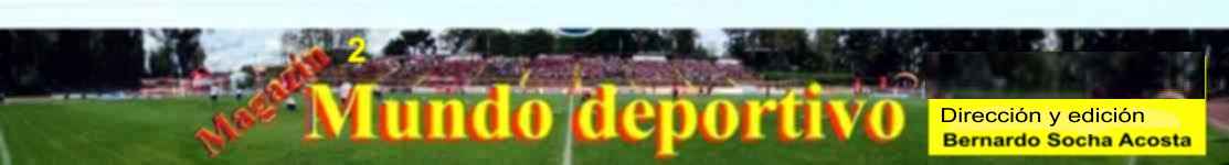 Magazín: Mundo Deportivo 2
