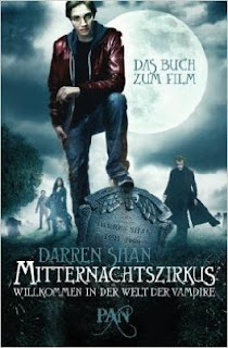 Mitternachtszirkus 01 - Willkommen in der Welt der Vampire von Darren Shan